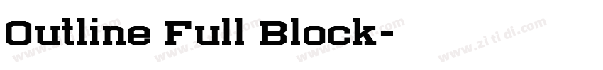 Outline Full Block字体转换
